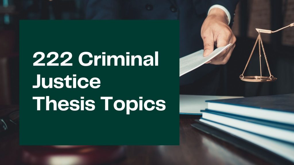 easy criminal justice research topics
