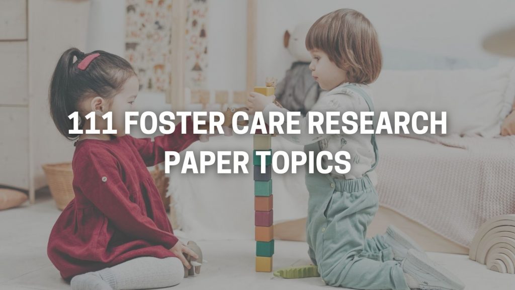 thesis statement foster care