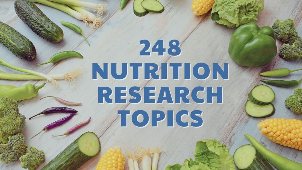 248 Nutrition Research Topics Thesis Writing Help