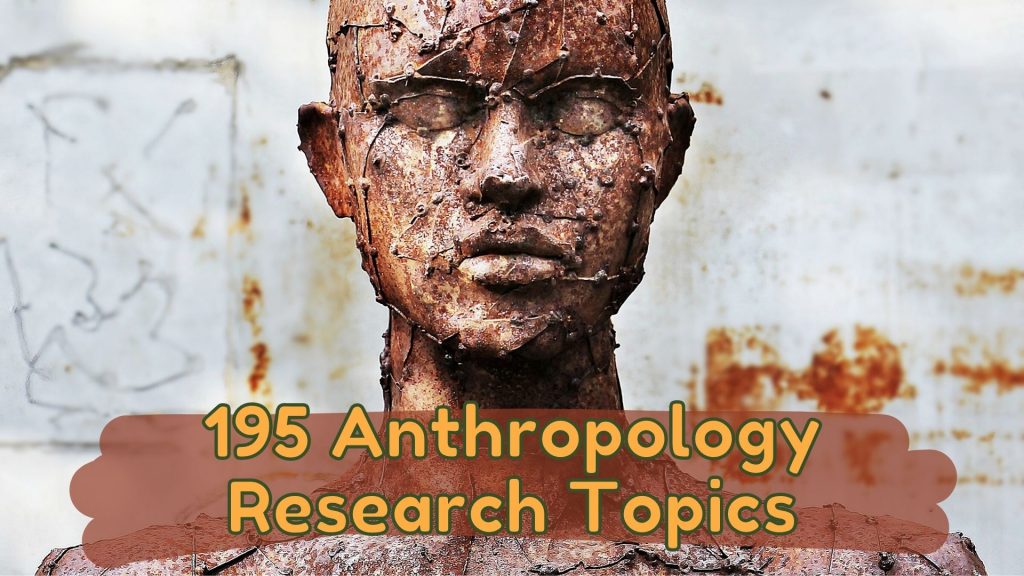 anthropology dissertation topics