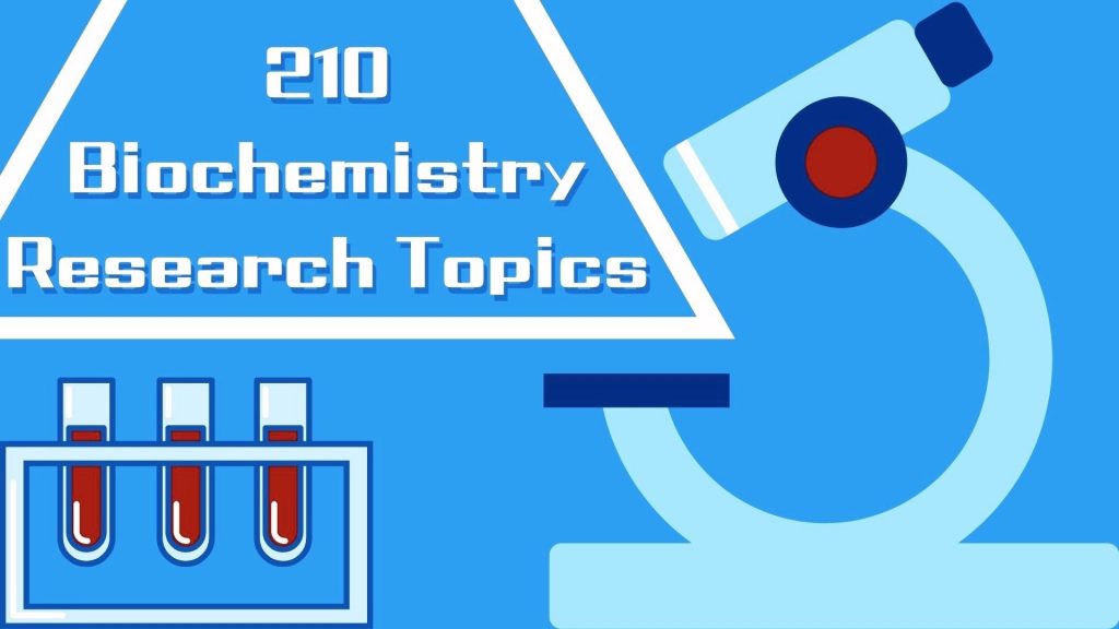 research paper topics biochemistry