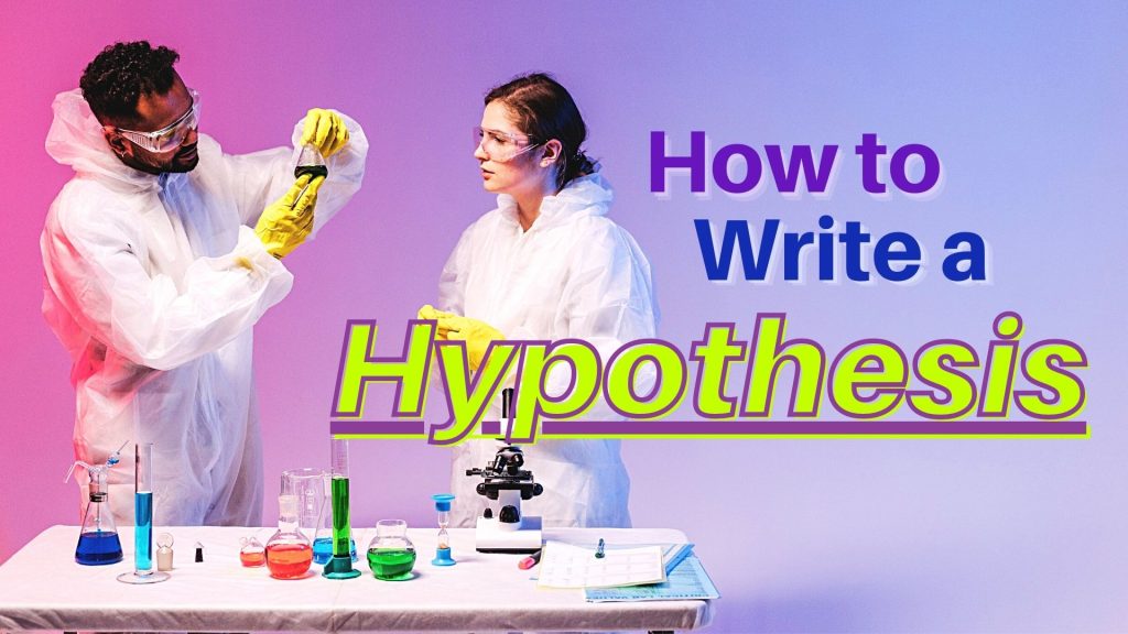 how to write a good hypothesis in history
