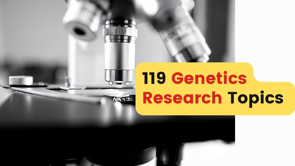 genetics research topics for college