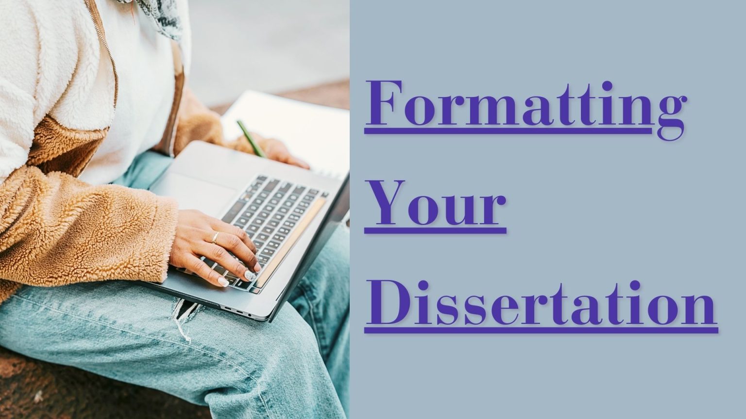 dissertation formatting guide